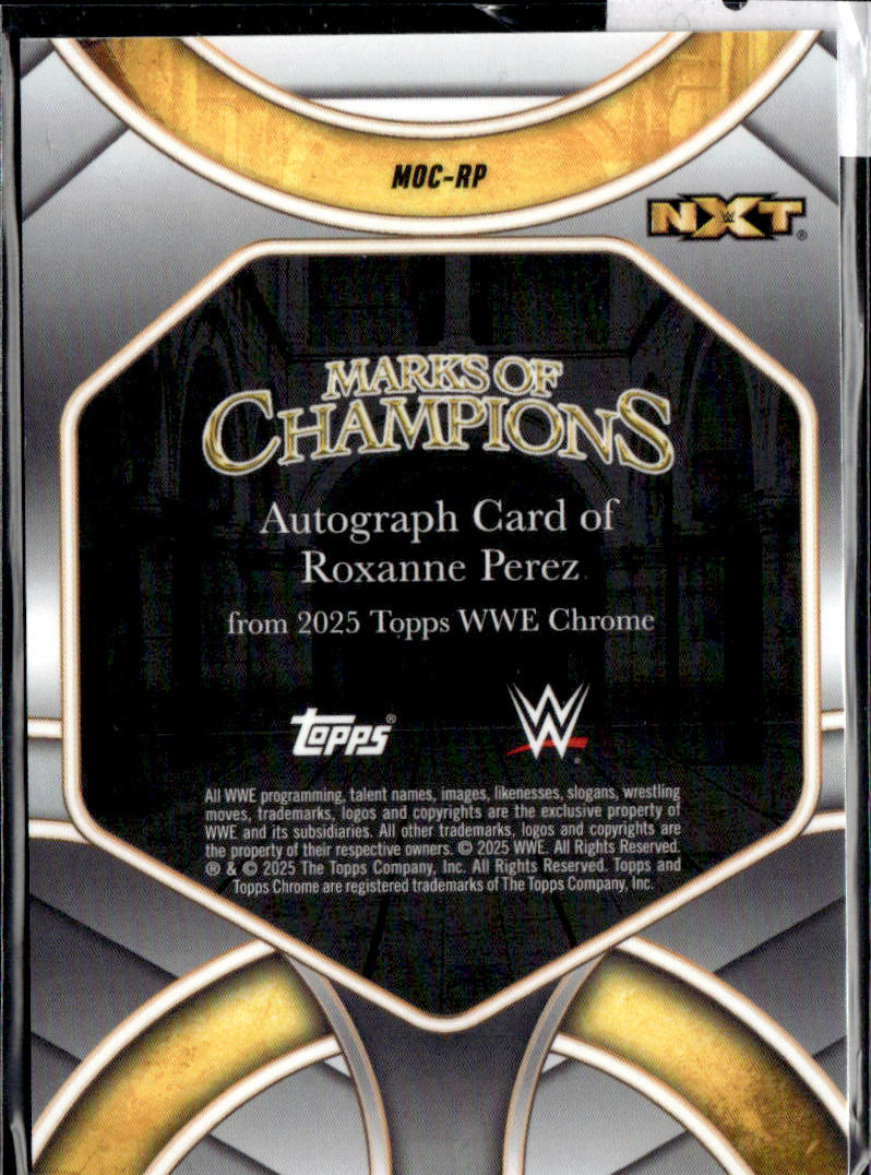 ROXANNE PEREZ -MARKS OF CHAMPIONS  AUTO  - 2025 TOPPS WWE