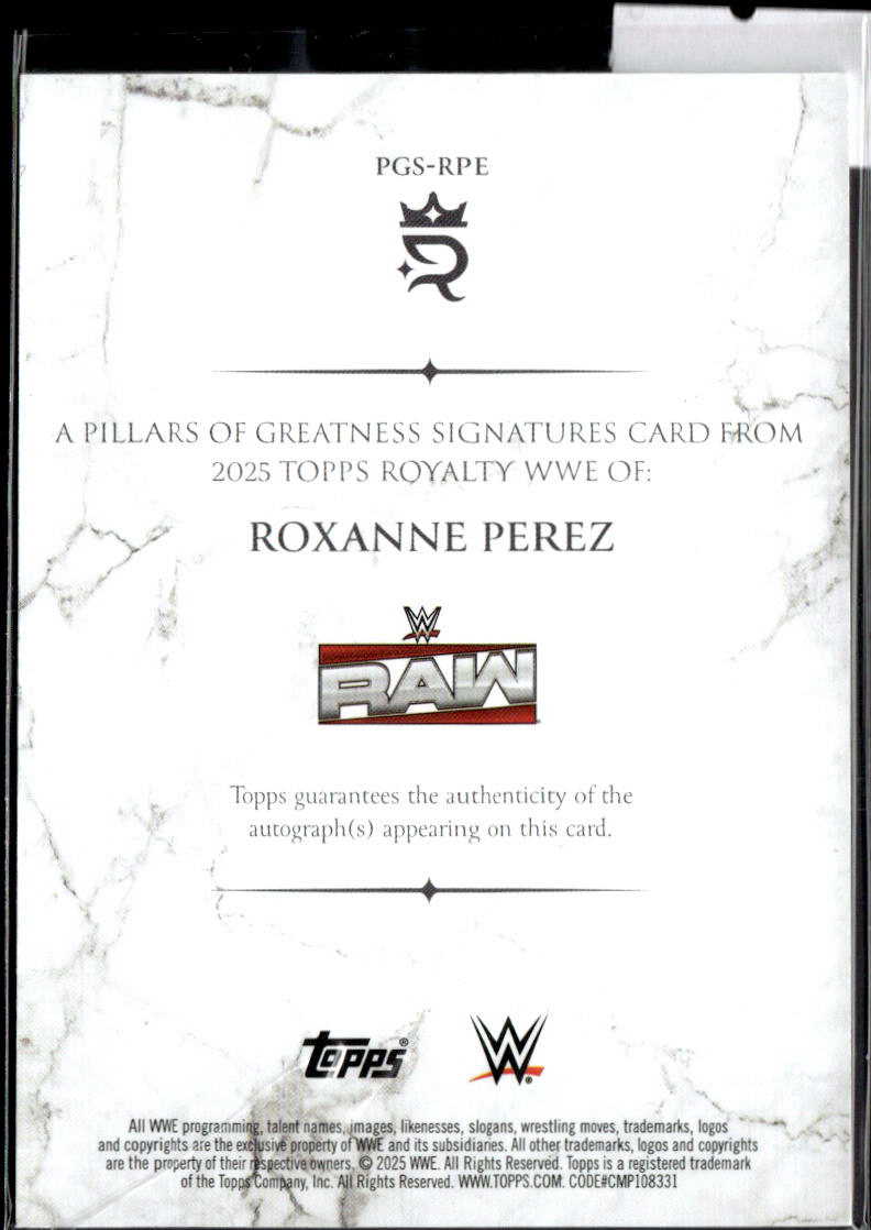 ROXANNE PEREZ - AUTO /99 - 2025 TOPPS ROYALTY WWE